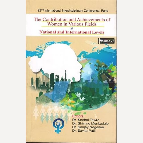 The Contribution And Achievements of Women in Various Fields at National and International Levels Volume 6