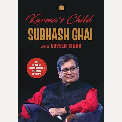 Karma's Child By Subhash Ghai, Suveen Sinha