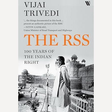 The RSS 100 Years of the Indian Right By Vijai Trivedi (Author), Subha Pande (Translator) (English)