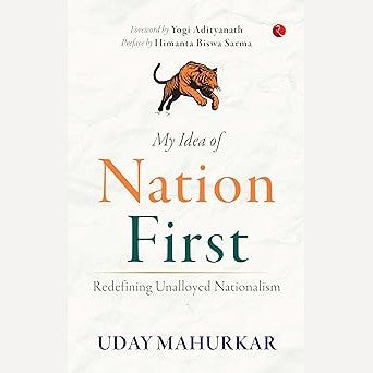 My Ideal Of Nation First By Uday Mahurkar (English)