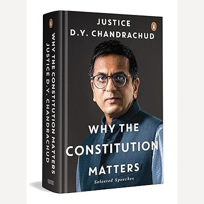 Why The Constitution Matters By D. Y. Chandrachud (English)