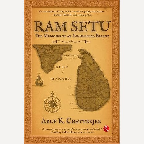 Ram Setu By Arup K Chatterjee (English)