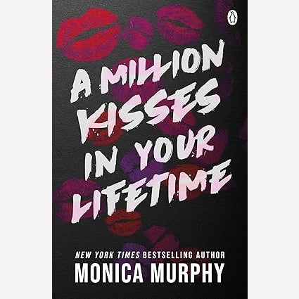 A Million Kisses In Your Lifetime By Monica Murphy