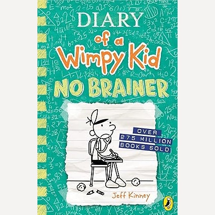 Diary Of A Wimpy Kid No Brainer (book 18) BY Jeff Kinney