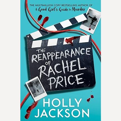 The Reappearance Of Rachel Price By Holly Jackson