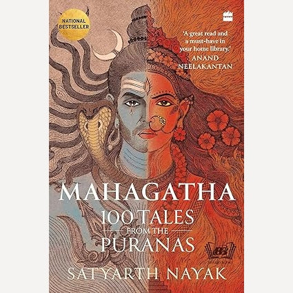 Mahagatha: 100 Tales from the Puranas By Satyarth Nayak