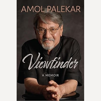 Viewfinder A Memoir (English) By Amol Palekar (Original copy)