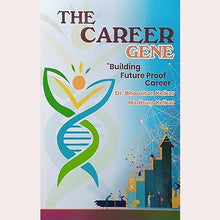 The Career Gene By  Dr. Bhushan Kelkar, Dr. Madhura Kelkar