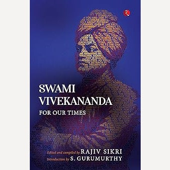Swami VIvekananda For Our Times By Rajiv Sikri (English)