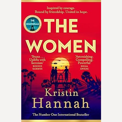 The Women By Kristin Hannah