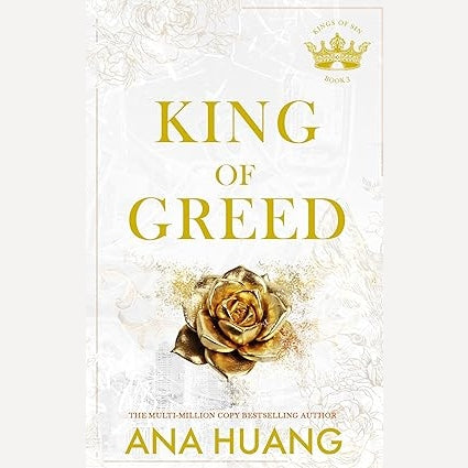 King of Greed BY Ana Huang