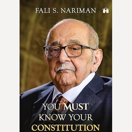 You Must Know Your Constitution By Fali S. Nariman (English)