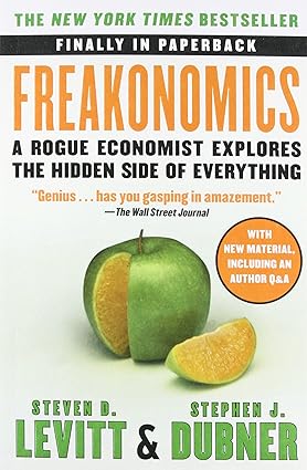 Freakonomics By Steven D. Levitt