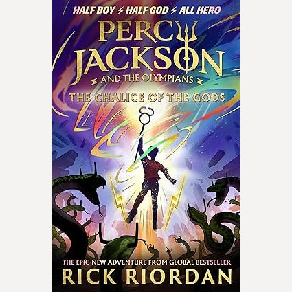 Percy Jackson and the Olympians: The Chalice of the Gods By Rick Riordan