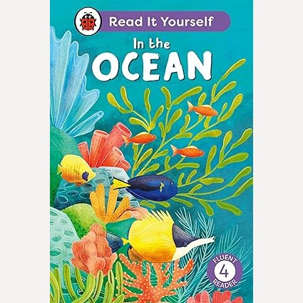 In The Ocean - Read It Yourself By Ladybird