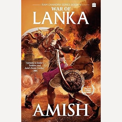 War Of Lanka (Ram Chandra Series Book 4) By Amish Tripathi