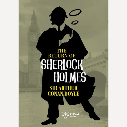 The Return of Sherlock Holmes By Sir Arthur Conan Doyle