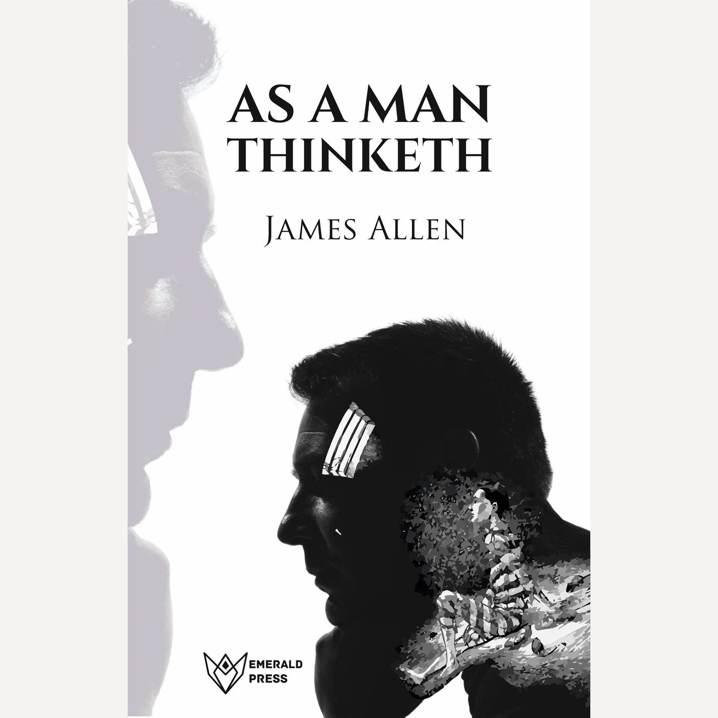 As a Man Thinketh By James Allen