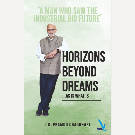 HORIZONS BEYOND DREAMS…..AS IS WHAT IS By Dr. Pramod Chaudhari