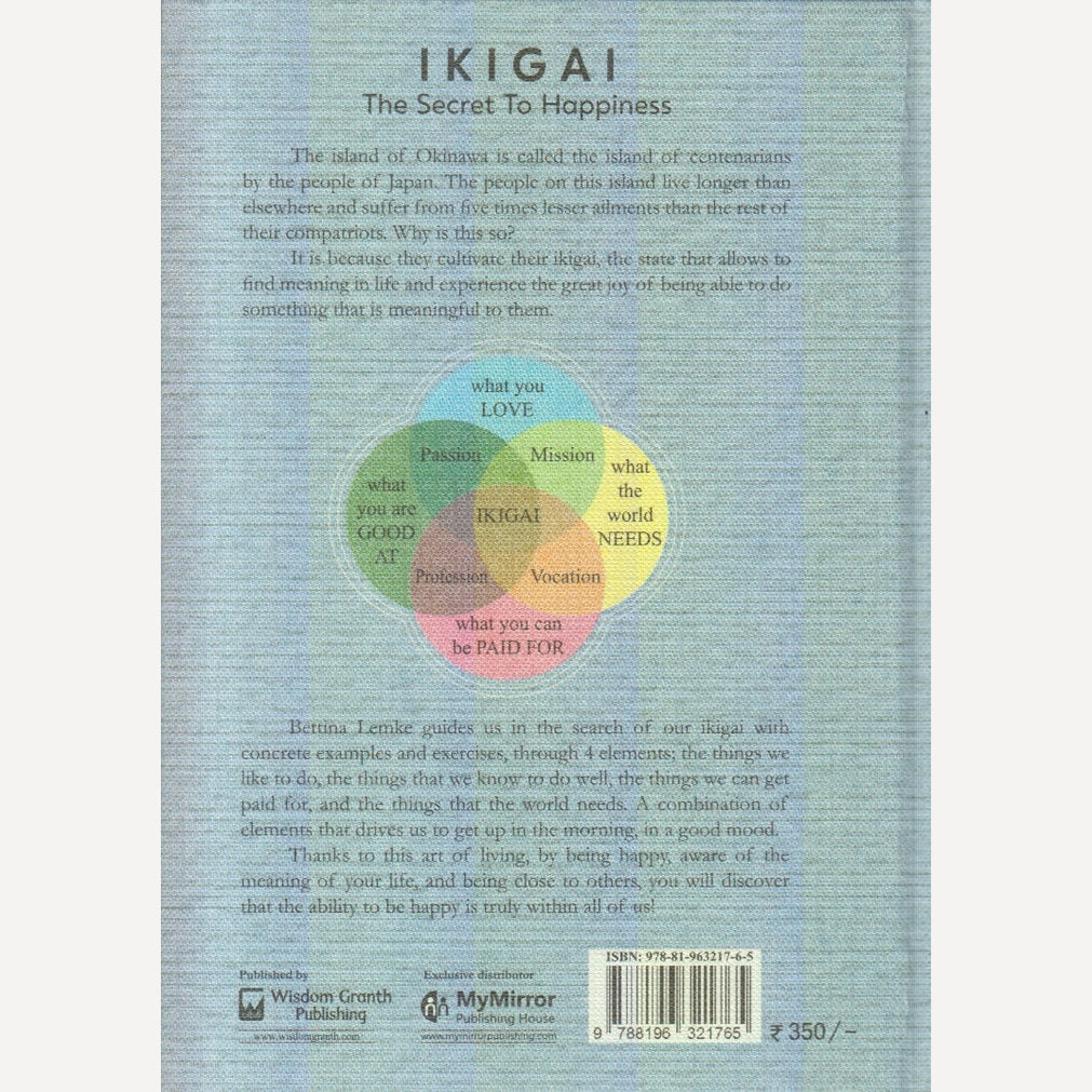 The Book Of IKIGAI : The Secret To Happiness By Bettina Lemke (English)