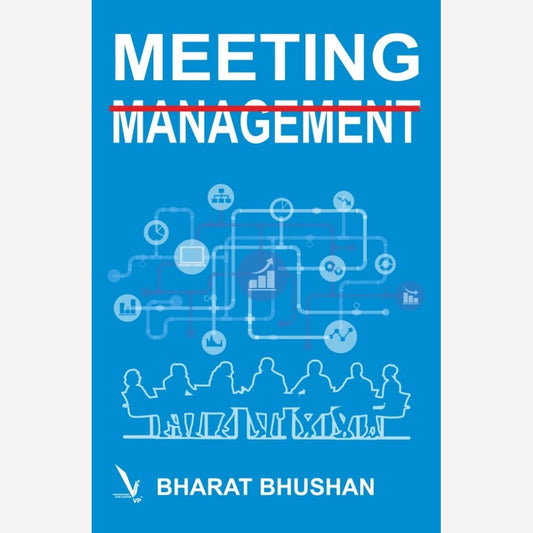 Meeting Management By Bharat Bhushan
