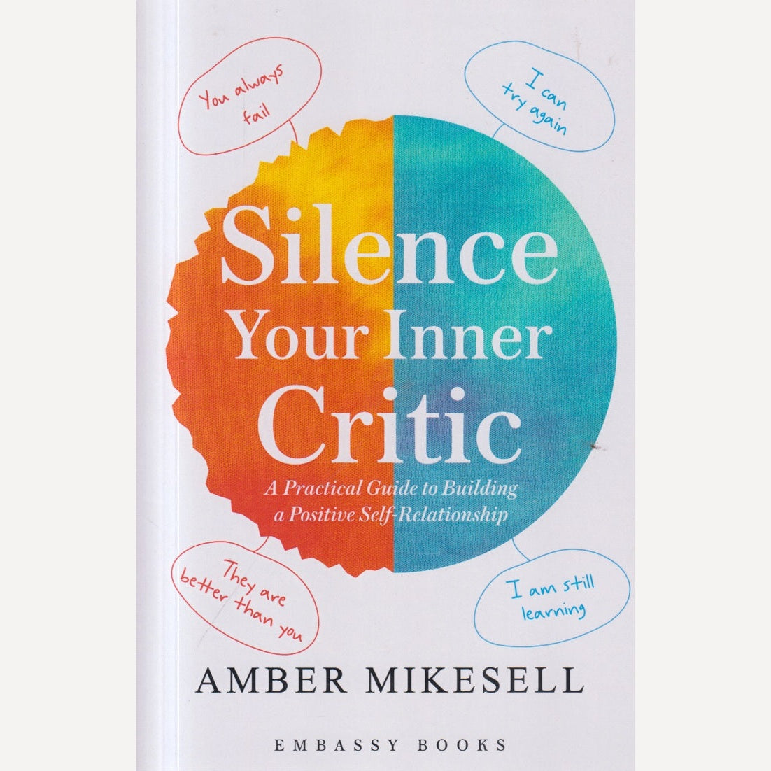 Silence Your Inner Critic By Amber Mikesell (English)
