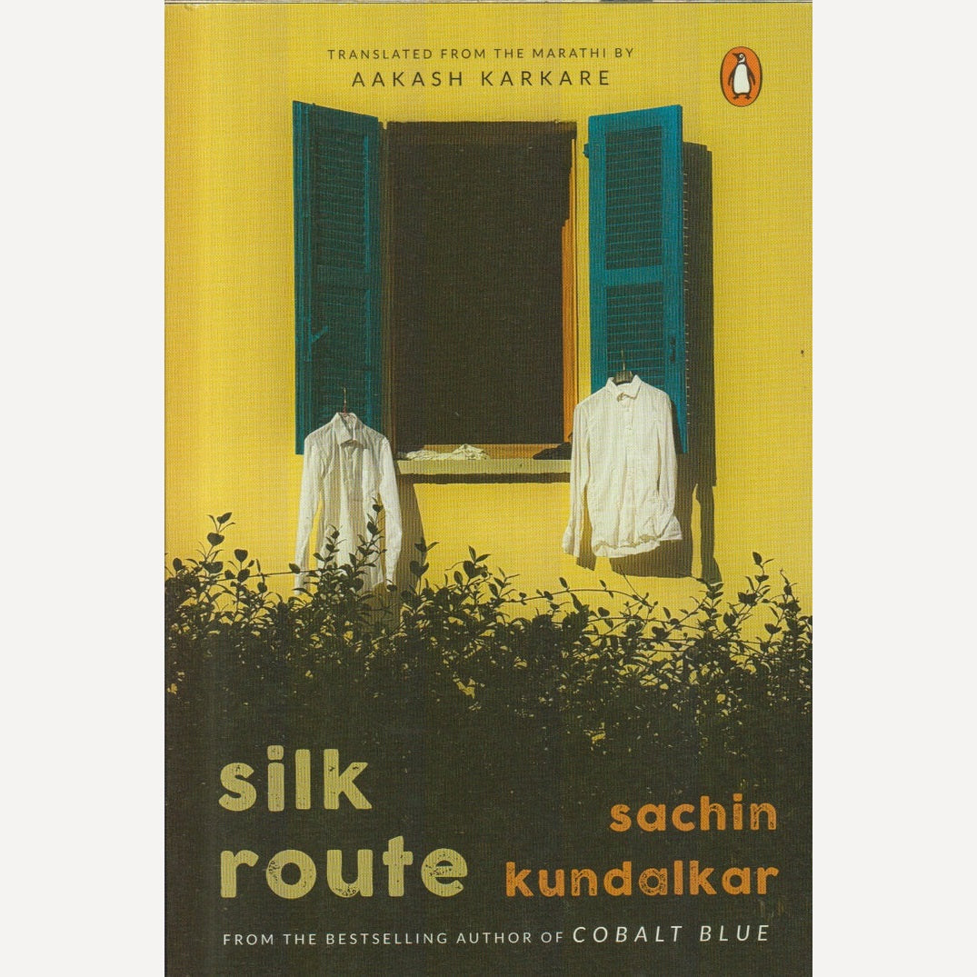Silk Route By Sachin Kundalkar / Aakash Karkare (English)
