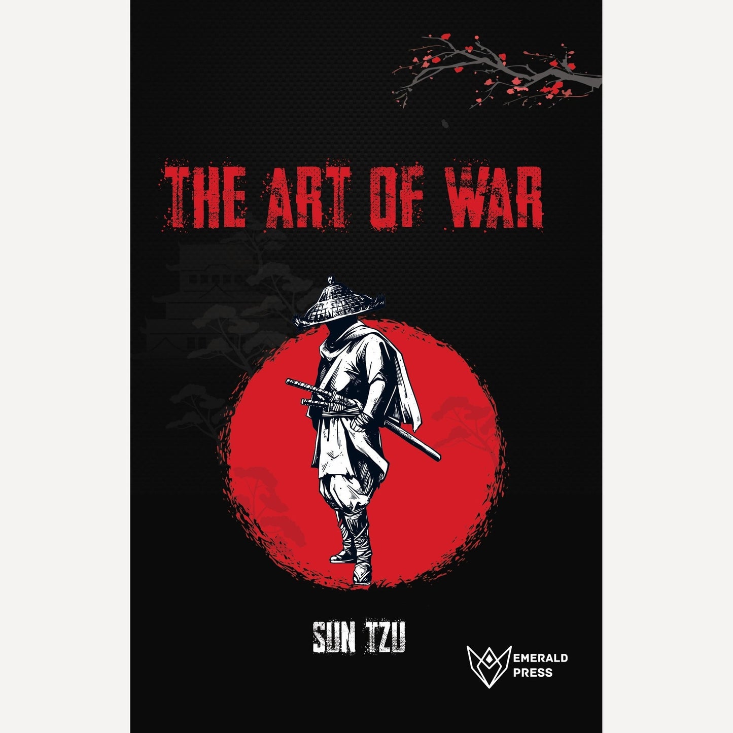 The Art of War By Sun Tzu