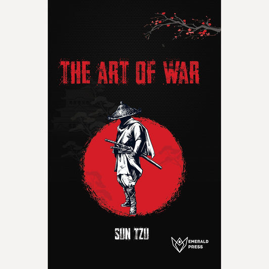The Art of War By Sun Tzu