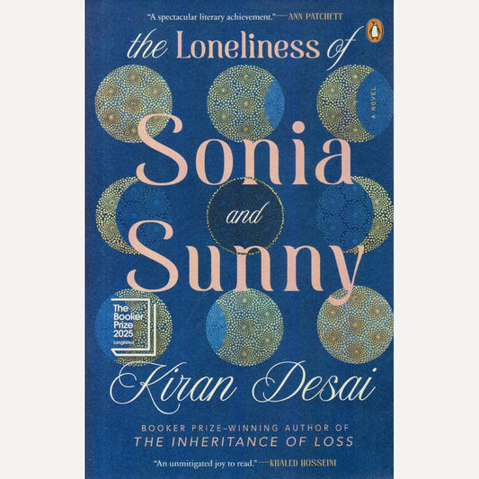 The Loneliness of Sonia and Sunny By Kiran Desai (English)