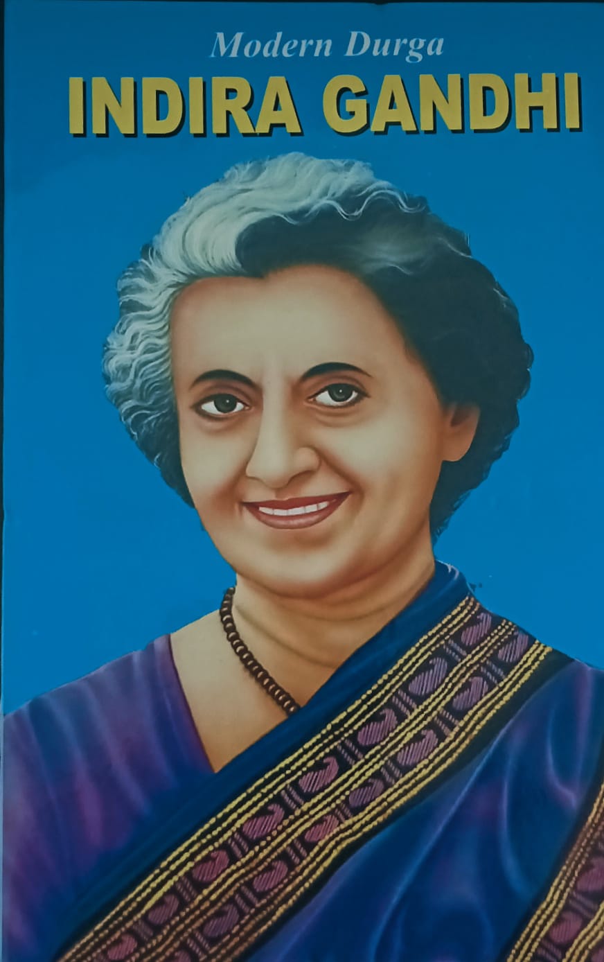 Modern Durga Indira Gandhi By Vidya Pandit (English)