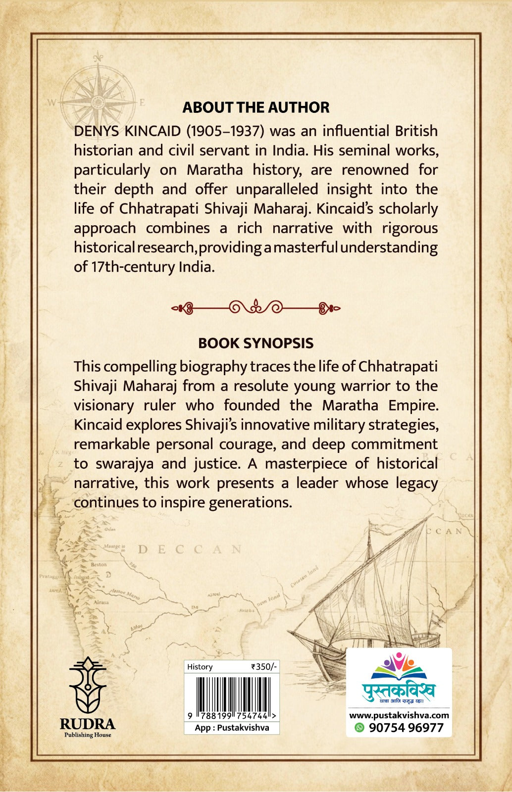 Chhatrapati Shivaji Maharaj : The Grand Rebel By Dennis Kancaid (English )