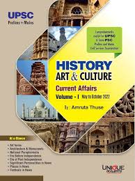 HISTORY ART & CULTURE Current Affairs By Amruta Thuse