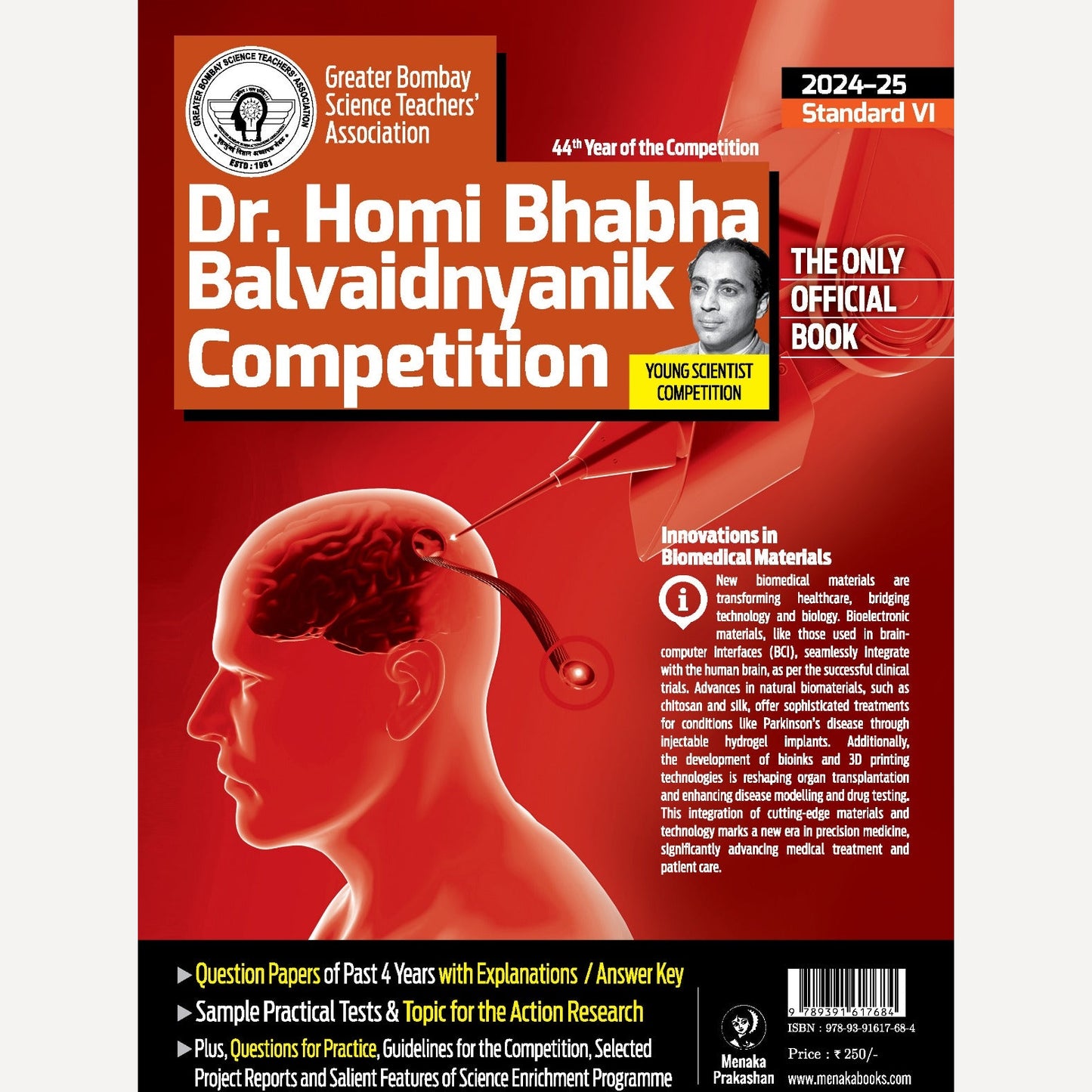 Dr. Homi Bhabha Balvaidnyanik Competition  2024-25  (Standard VI)