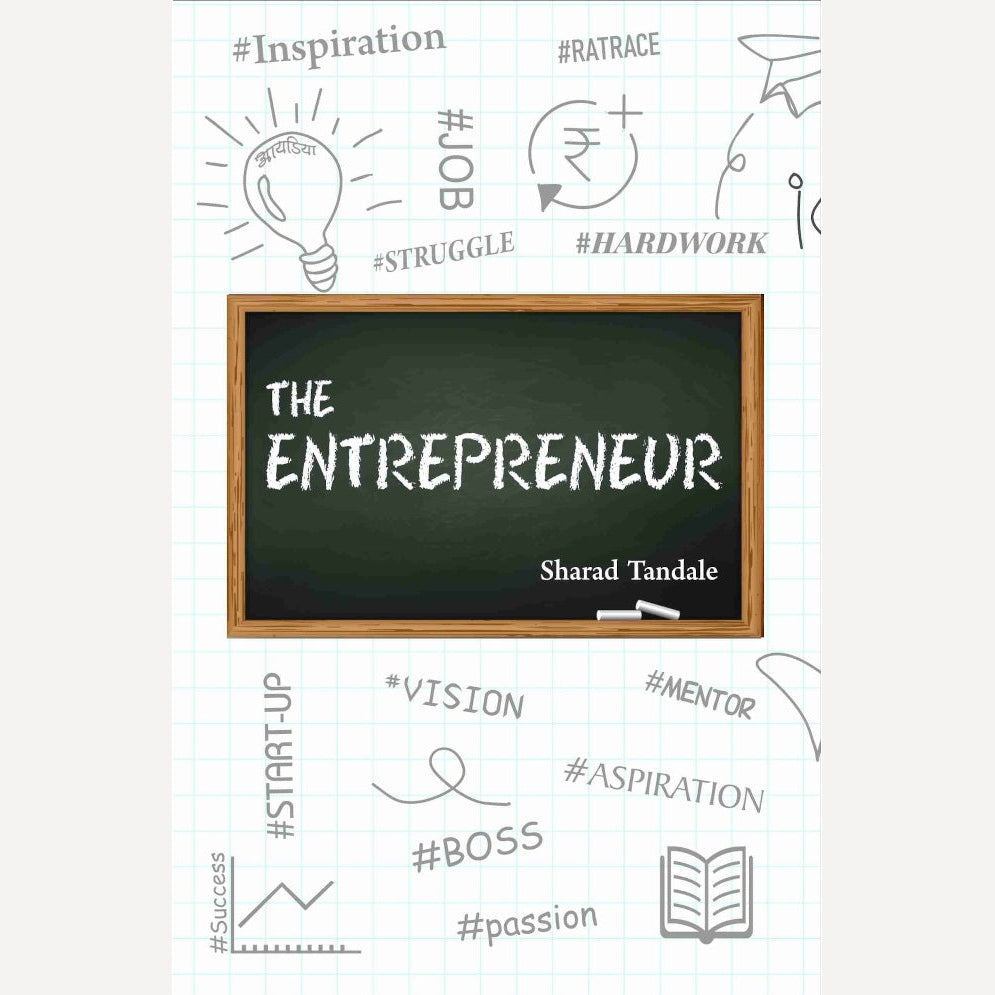 The Entrepreneur (English) By Sharad Tandale