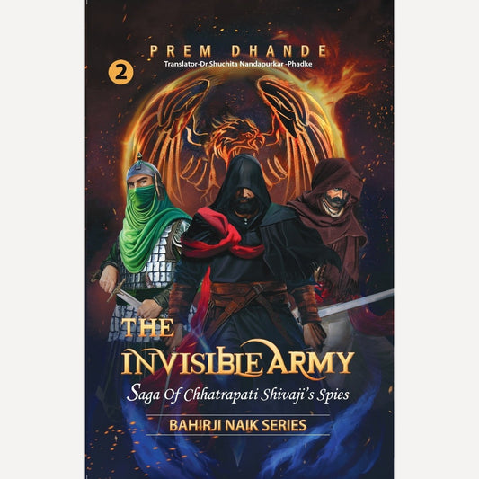The Invisible Army - Saga Of Chhatrapati Shivaji's Spies - Vol. 2	(English)	By Prem Dhande, Dr Shuchita Nandapurkar-Phadke(Translator)