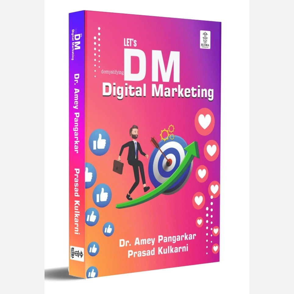 Let's DM Digital Marketing By Dr. Amey Pangarkar, Prasad Kulkarni