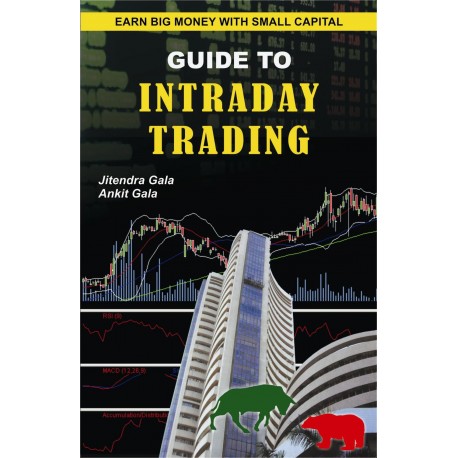 Guide to Intraday Trading By Ankit Gala & Jitendra Gala (English)