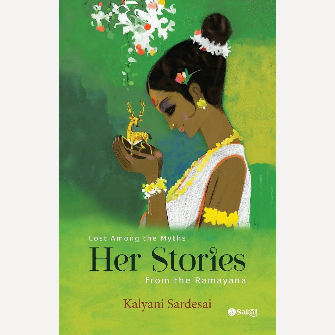 Lost Among the Myths: Her Stories – Women of the Ramayana Reimagined By Kalyani Sardesai (English)