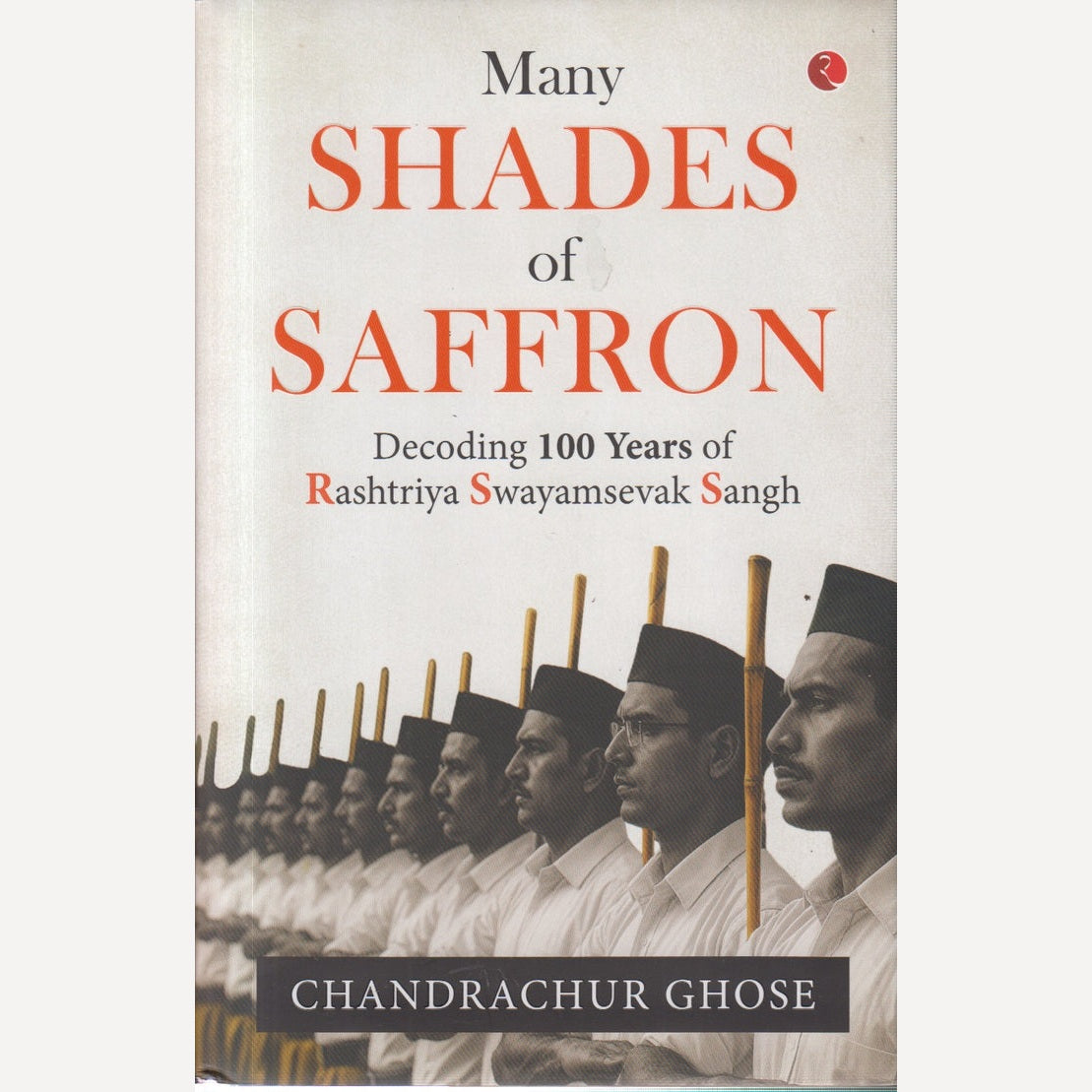 MANY SHADES OF SAFFRON By CHANDRACHUR GHOSE (English)