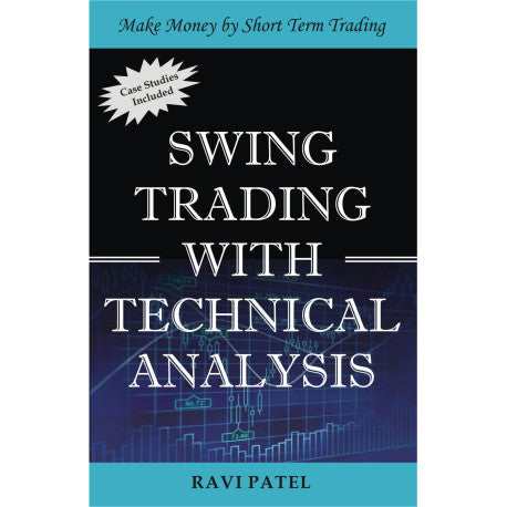 Swing Trading With Technical Analysis (English) By Ravi Patel