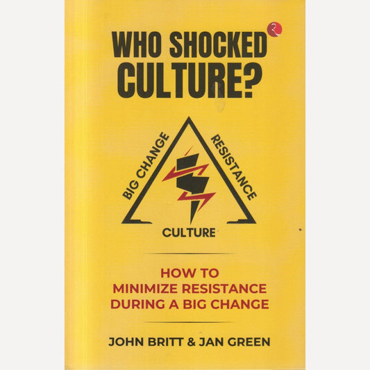 WHO SHOCKED CULTURE? By JOHN BRITT And JAN GREEN (English)